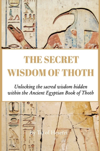 Secret Wisdom of Thoth