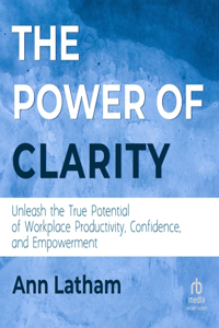 Power of Clarity