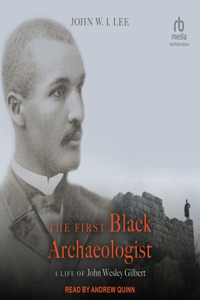 First Black Archaeologist