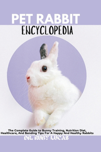 Pet Rabbit Encyclopedia