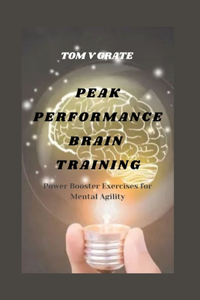 Peak Performance Brain Training