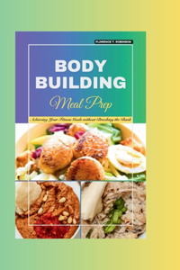 Bodybuilding meal prep