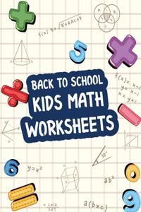 Back to School Kids Math Worksheet