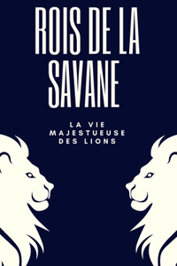 Rois de la Savane