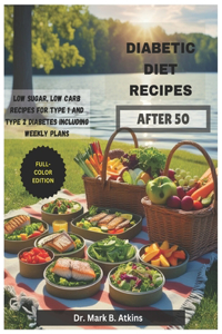 Easy Diabetic Diet Recipes After 50