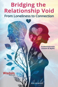 Bridging the Relationship Void