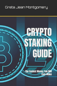 Crypto Staking Guide
