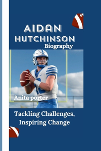 Aidan Hutchinson Biography