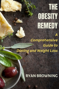 The Obesity Remedy