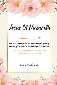 Jesus Of Nazareth