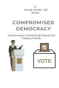 Compromised Democracy