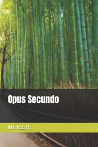 Opus Secundo