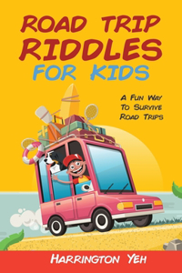 Road Trip Riddles For Kids