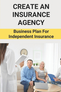Create An Insurance Agency