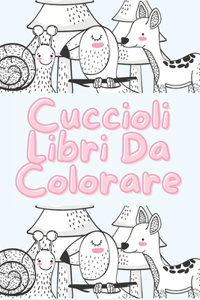 Cuccioli - Libri da colorare