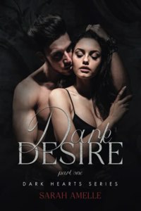 Dark Desire Part I