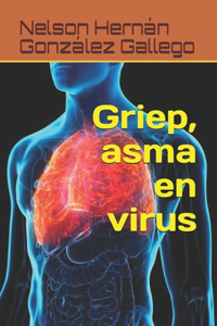 Griep, asma en virus