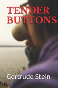 Tender Buttons