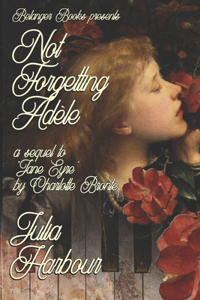 Not Forgetting Adele