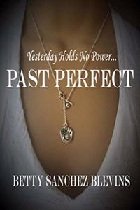 Past Perfect