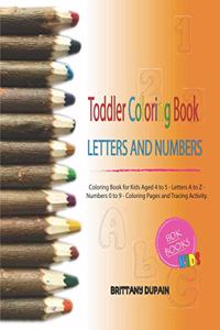 Toddler Coloring Book Letters and Numbers