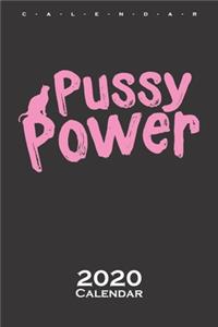 pussy power Calendar 2020