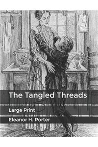 The Tangled Threads
