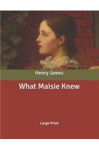 What Maisie Knew