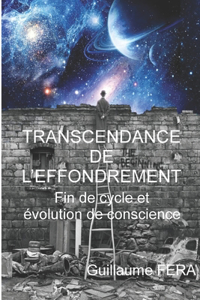 Transcendance de l'effondrement