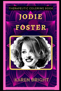 Jodie Foster Therapeutic Coloring Book