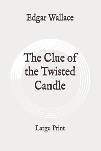 The Clue of the Twisted Candle