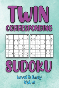 Twin Corresponding Sudoku Level 1