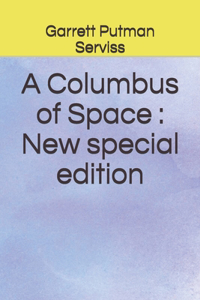 Columbus of Space: New special edition