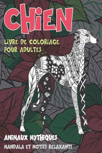 Livre de coloriage pour adultes - Mandala et motifs relaxants - Animaux mythiques - Chien