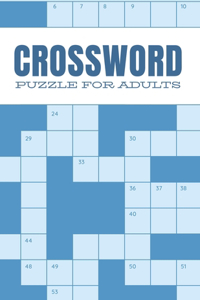 Crossword Puzzle For Adults: Large Print, Test Your Brain, New Challenge (Answers are included)