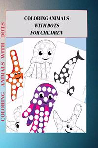 Coloring Animals with Dots for Children