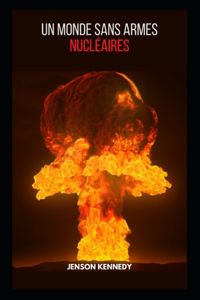 Monde Sans Armes Nucléaires