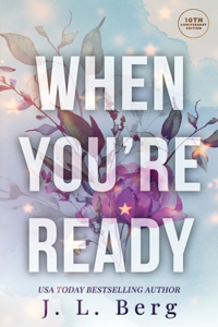 When You're Ready