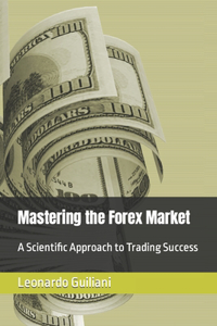 Mastering the Forex Market