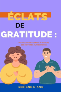 Éclats de Gratitude