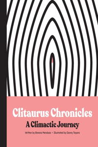Clitaurus Chronicles: A Climactic Journey
