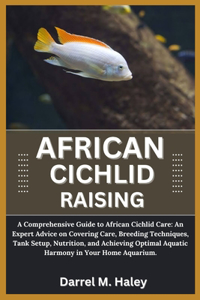 African Cichlid Raising