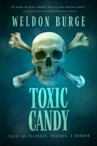 Toxic Candy