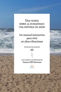 Teoría Sobre la Humanidad