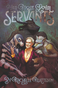 Her Most Loyal Servants