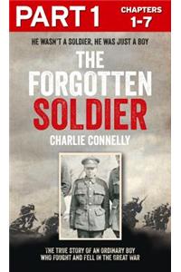 The Forgotten Soldier (Part 1 of 3)