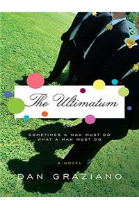 The Ultimatum