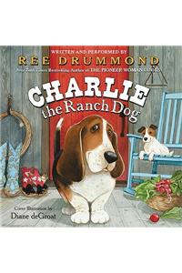 Charlie the Ranch Dog