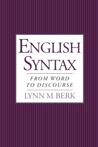 English Syntax: From Word to Discourse
