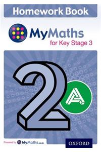 Mymaths: For Key Stage 3: Homework Book 2a